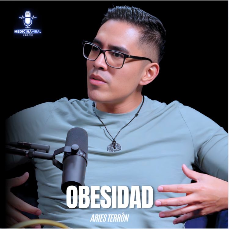 cover art for ¿OBESIDAD = ENFERMEDAD? | LA GRASA QUE GANAS A FIN DE AÑO NO SE PIERDE |ARIES TERRON