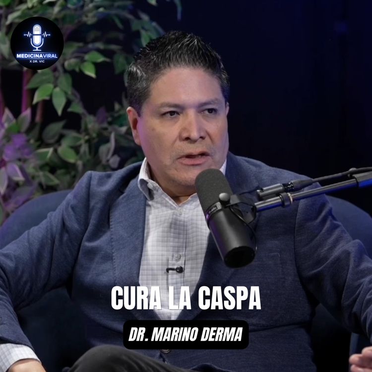cover art for 🚨Adiós a la CASPA: Qué es y Cómo CURARLA | MITOS sobre REMEDIOS CASEROS | Dr. Marino Derma