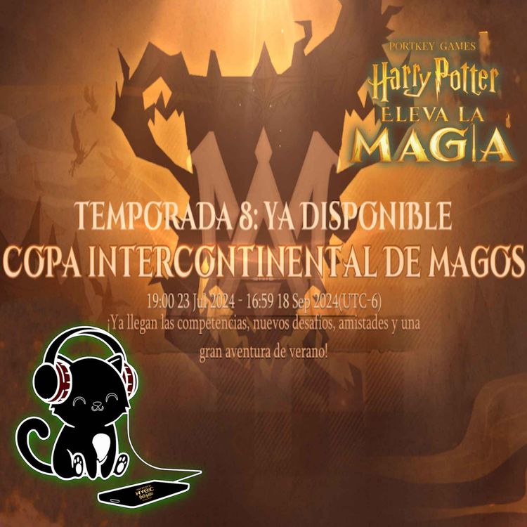 cover art for Neko Shorts - Nueva temporada Copa Intercontinental de Magos del juego Harry Potter Eleva la Magia.
