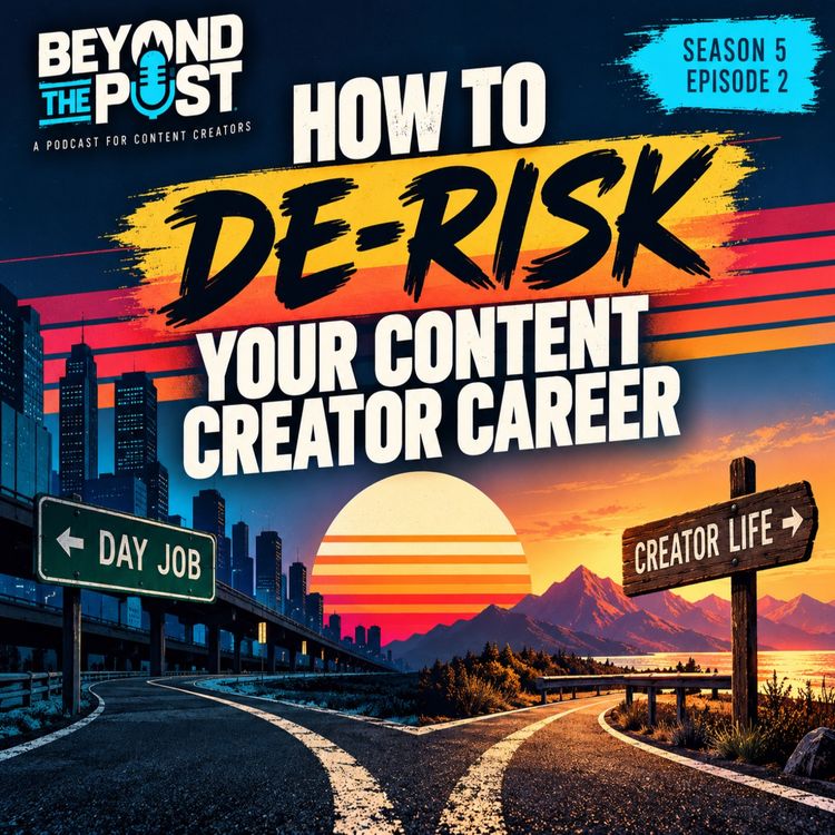cover art for How to De-Risk Your Content Creator Career