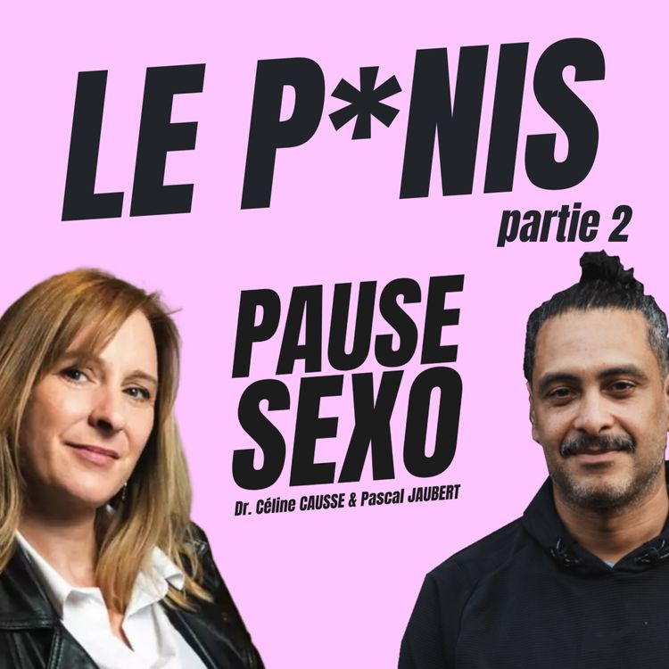 cover art for Le pénis, Partie 2