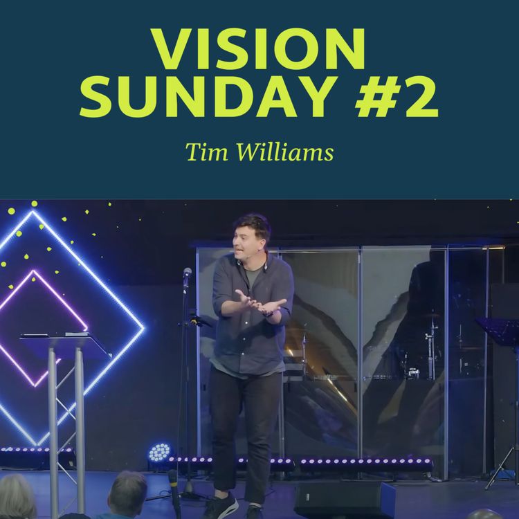 cover art for Vision Sunday #2 | Tim Williams