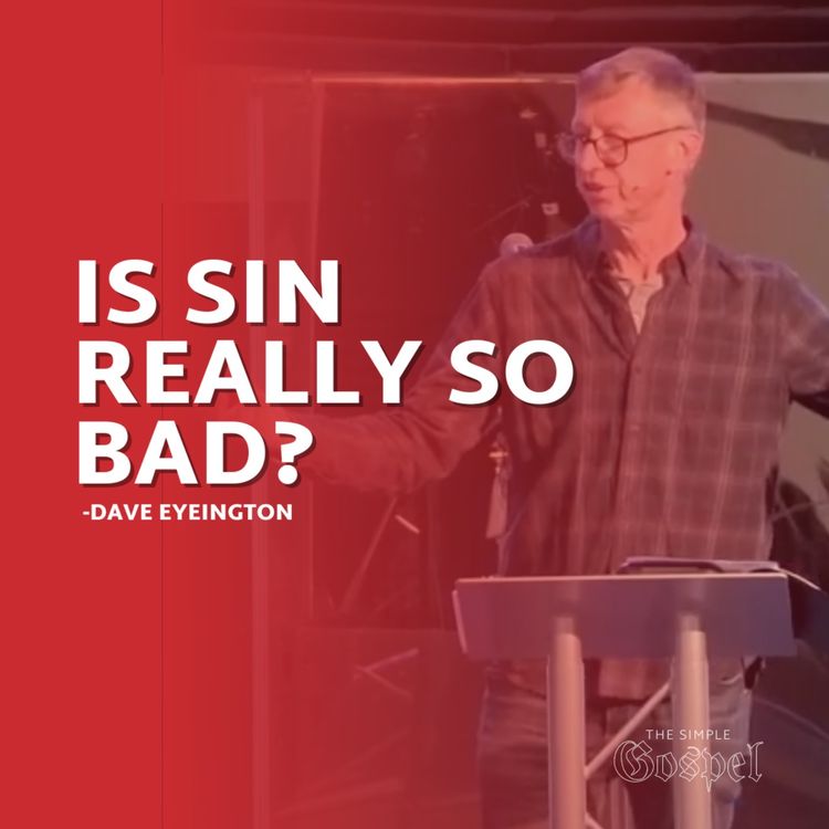 cover art for Is sin really so bad? | Dave Eyeington
