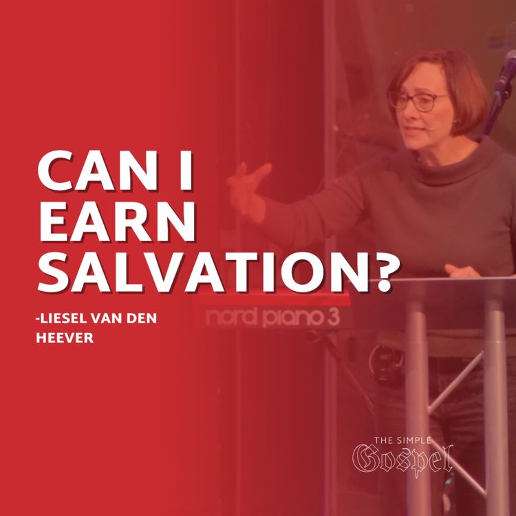 cover art for Can I earn Salvation? | Liesel Van Den Heever