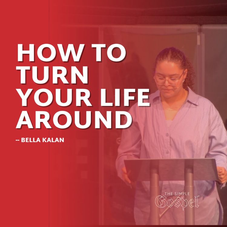 cover art for How to turn your life around | Bella Kalan