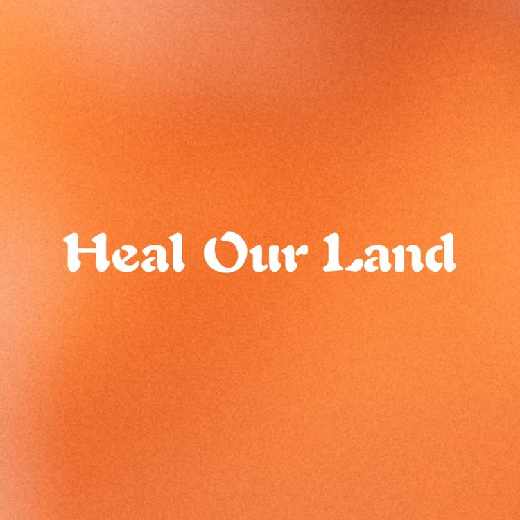 cover art for Heal Our Land | Gareth Russell @ Wolverton Mill