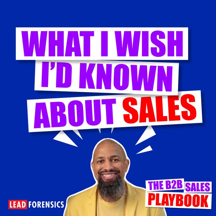 cover art for What I Wish I'd Known About Sales with Jarrod Best-Mitchell