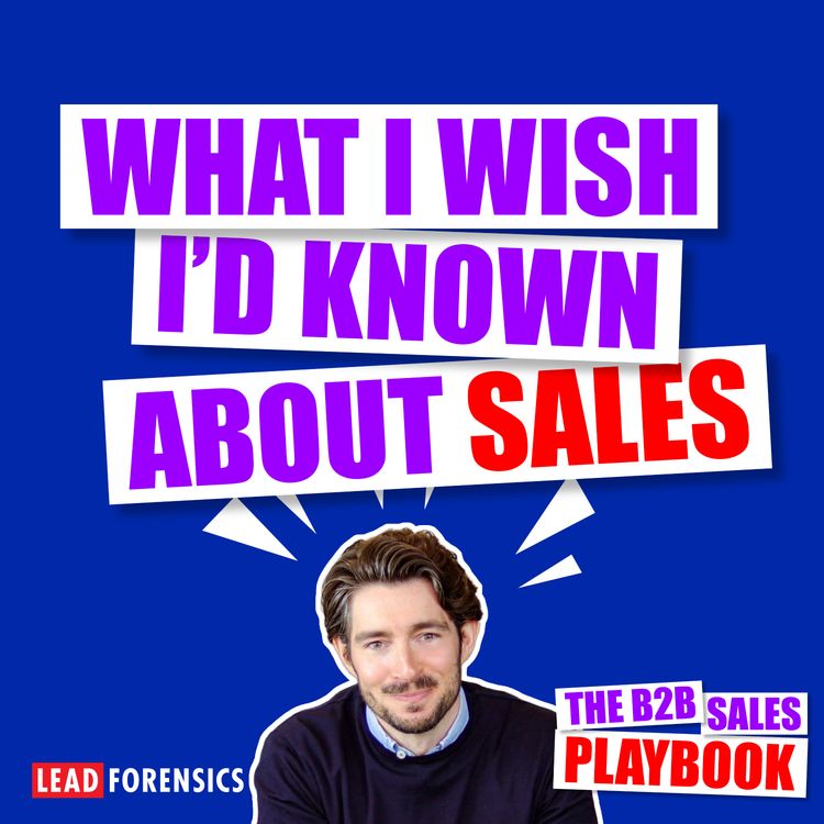 cover art for What I Wish I'd Known About Sales with Paul Thomas