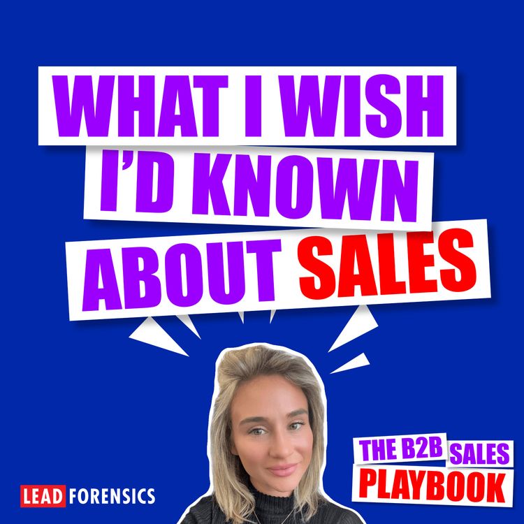 cover art for What I Wish I'd Known About Sales with Virginia Coates