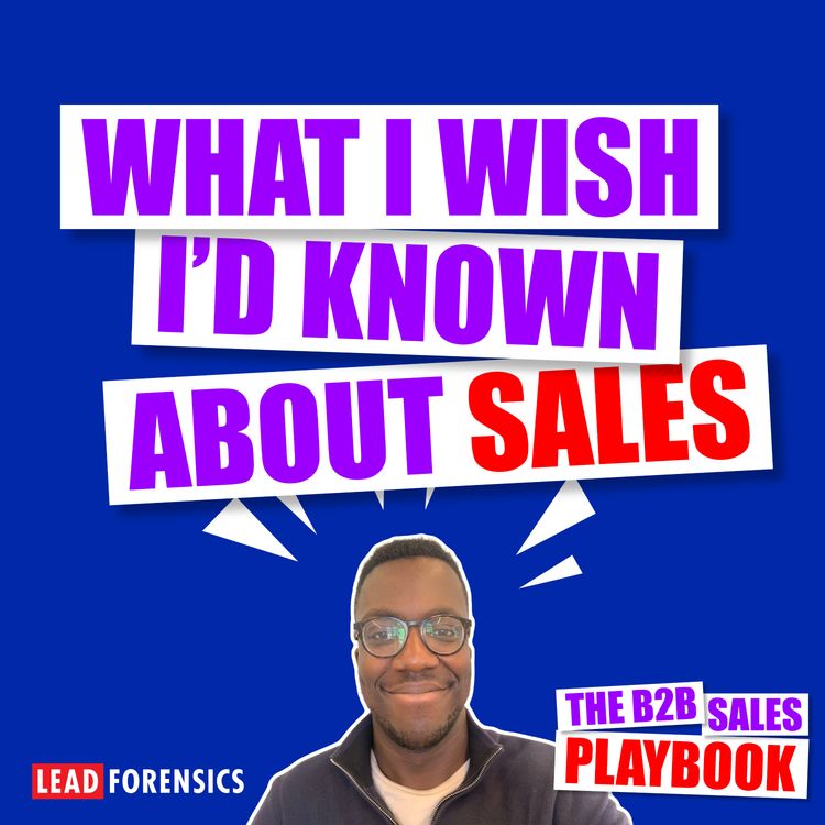 cover art for What I Wish I'd Known About Sales with Robert Akerele