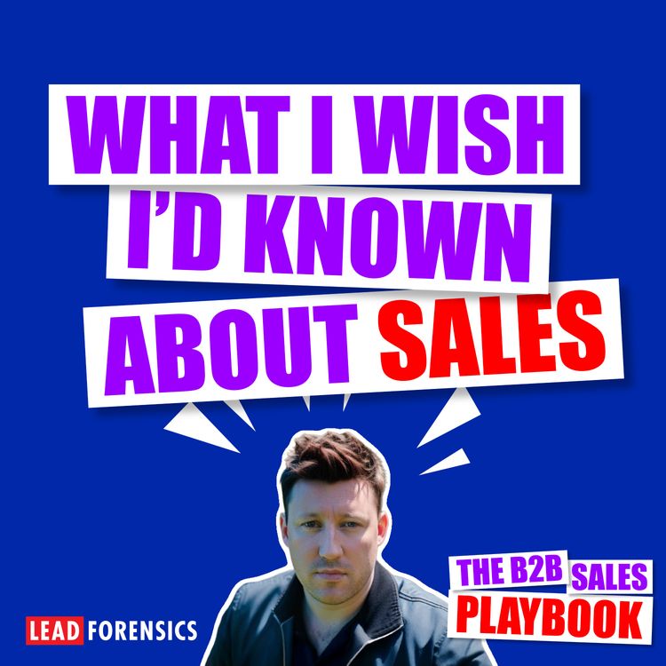 cover art for What I Wish I'd Known About Sales with Robin Burr