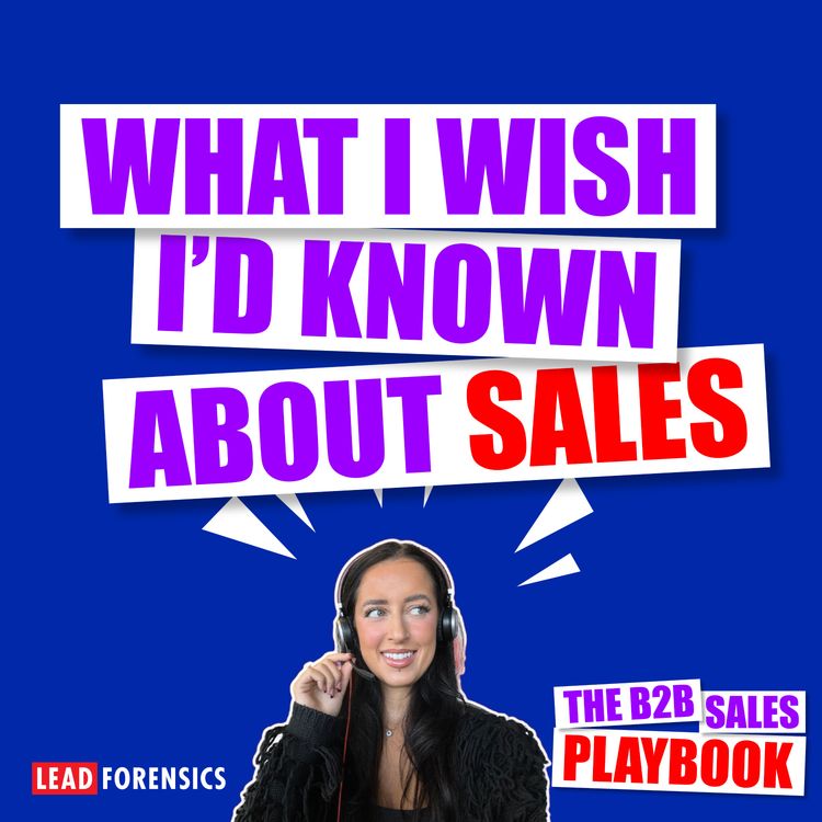 cover art for What I Wish I'd Known About Sales with Nia Secker