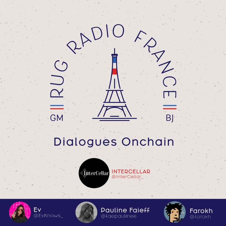cover art for Dialogues Onchain 🇫🇷🎙️ Avec Intercellar