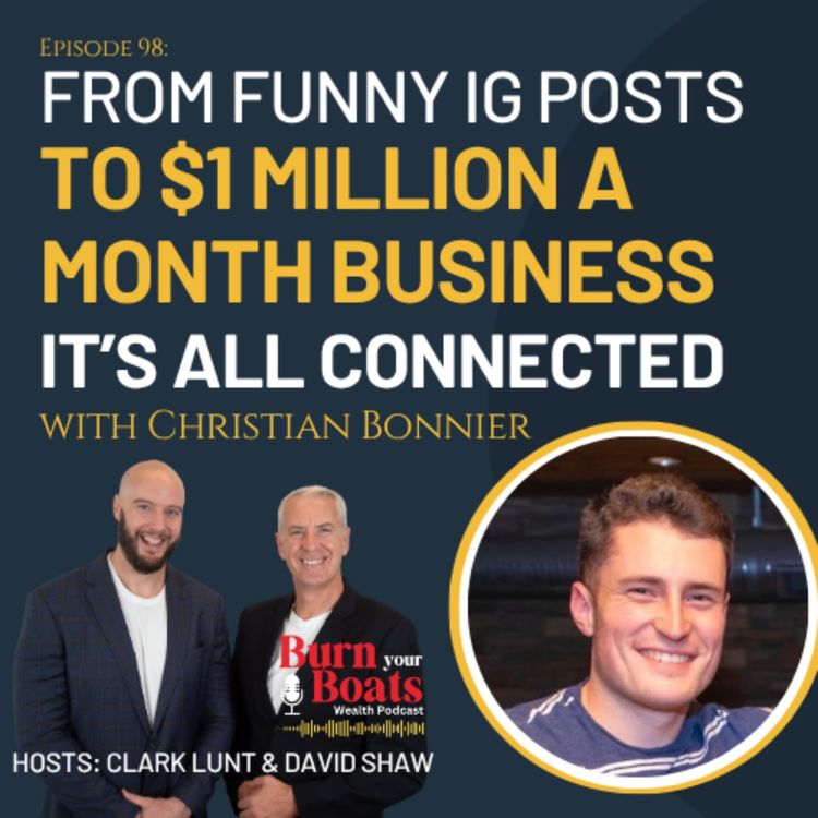 cover art for Episode 98: From funny IG posts to $1 million / month business: It’s All Connected with Christian Bonnier