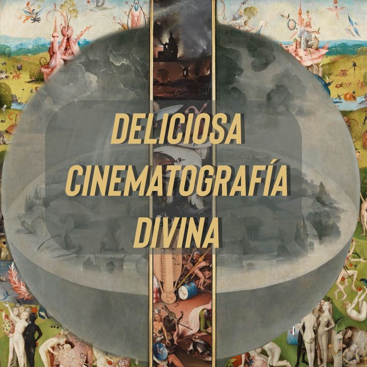 cover art for Deliciosa cinematografía divina