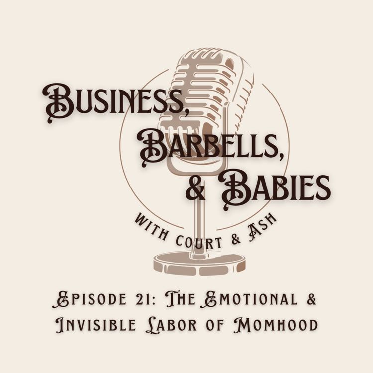 cover art for The Emotional & Invisible Labor of Momhood