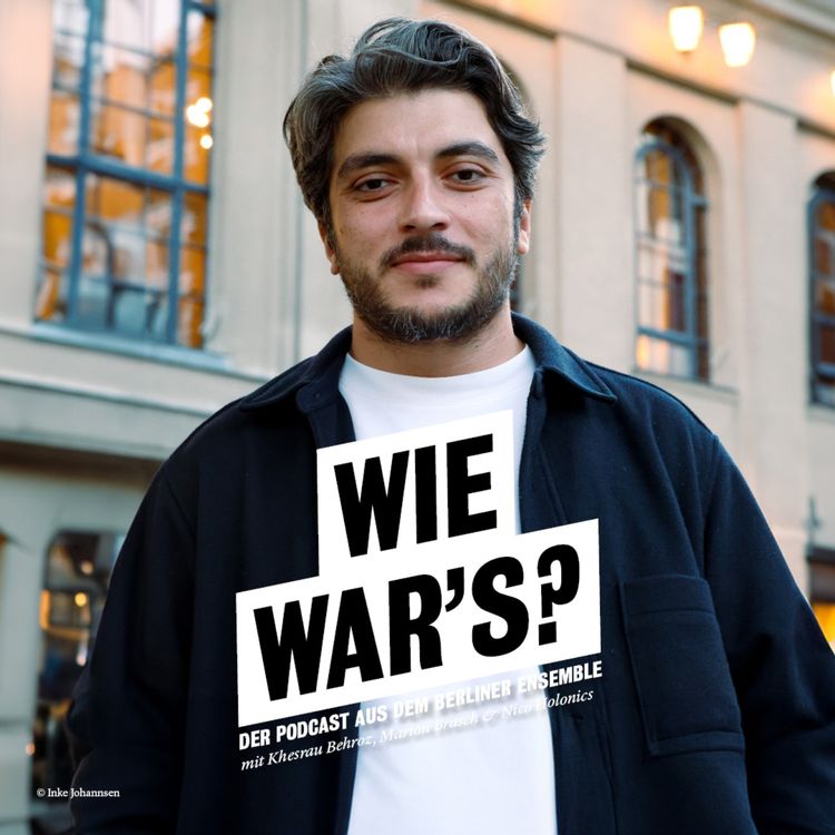 cover art for Wie war's, Khesrau Behroz?