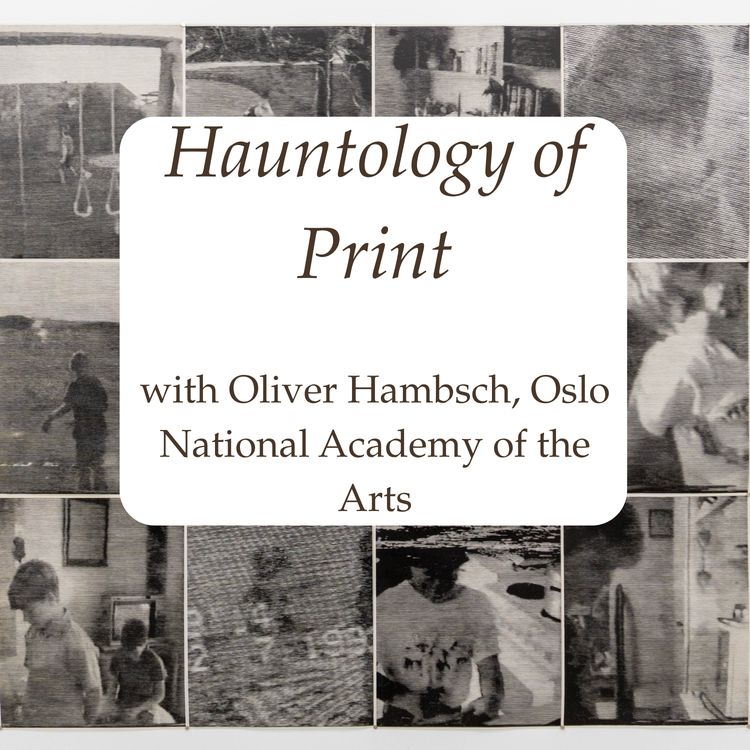 cover art for Season 5, Episode 4: Hauntology of Print with Oliver Hambsch