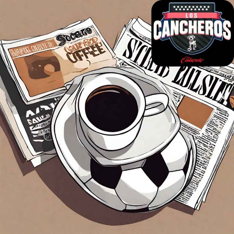 cover art for Cancheros Chismecito: De futbolista a youtuber.