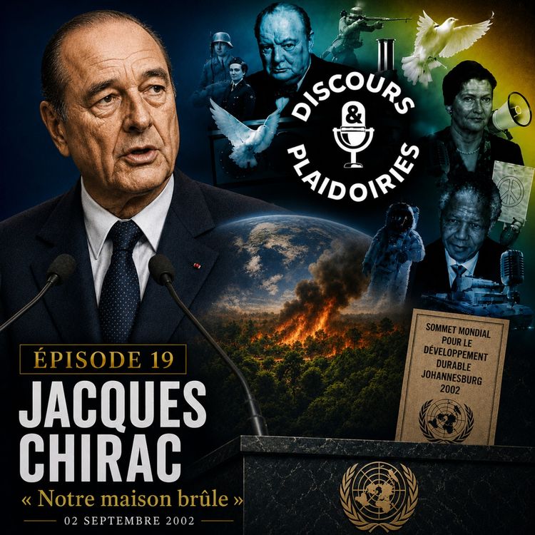 cover art for Jacques Chirac - « Notre maison brûle » (02 septembre 2002)