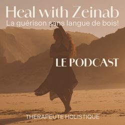 cover art for Heal with Zeinab 