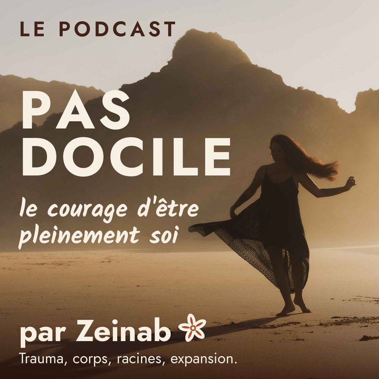 cover art for Pourquoi Heal with Zeinab devient Pas Docile