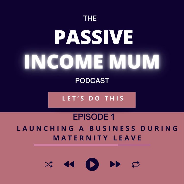 cover art for Launching a business during maternity leave