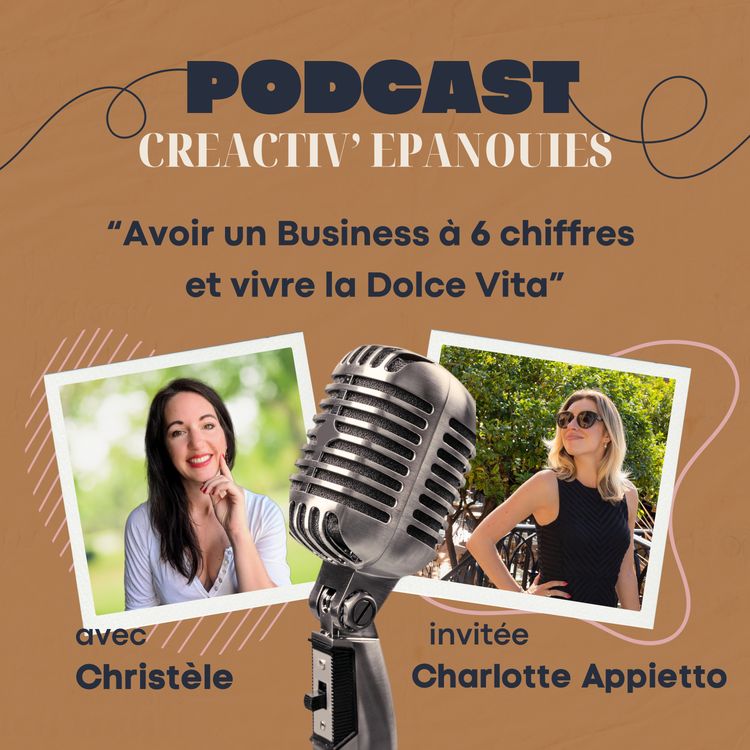 cover art for Avoir un business à 6 chiffres et vivre la Dolce vita
