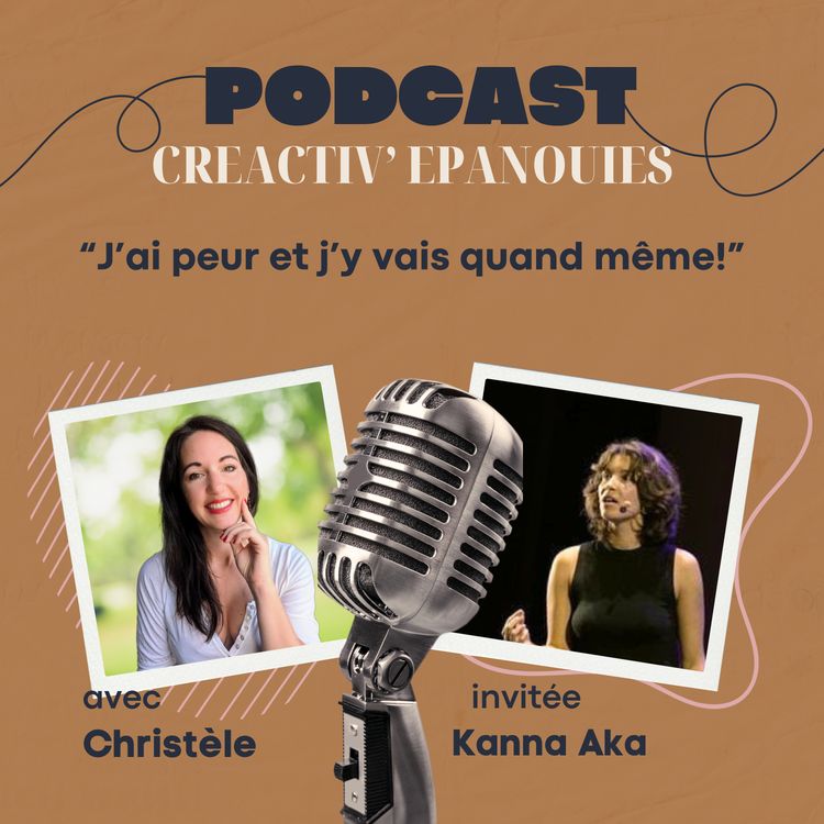 cover art for J'ai peur, mais j'y vais quand même, avec Kanna Aka