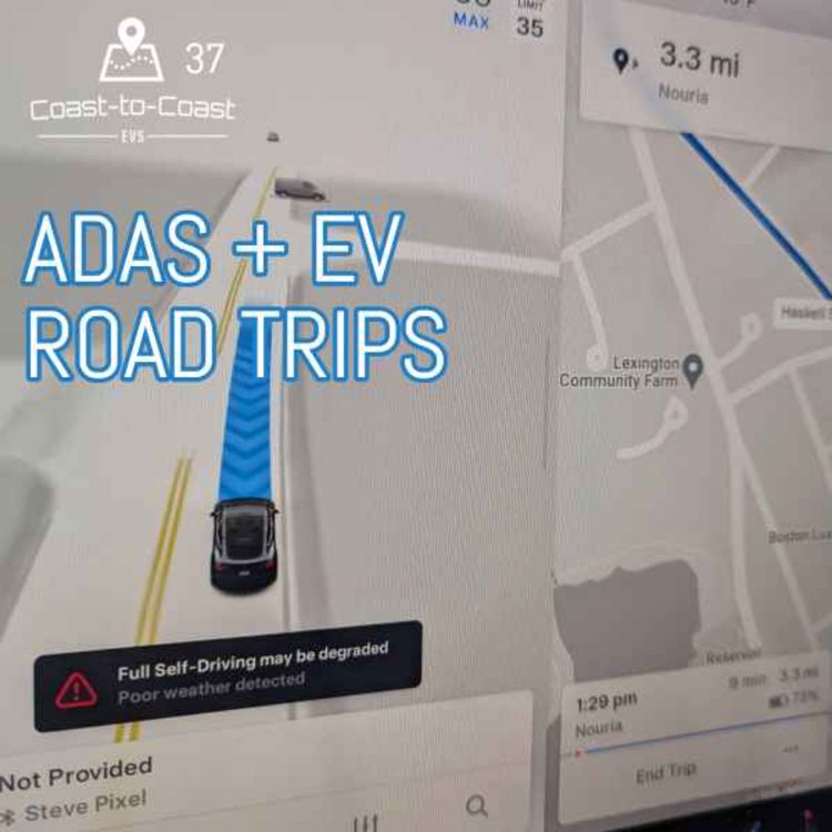 cover art for Autonomous Driving + Long Distance EV Trips | Coast-to-Coast EVs # 37 w/ Darren Orange