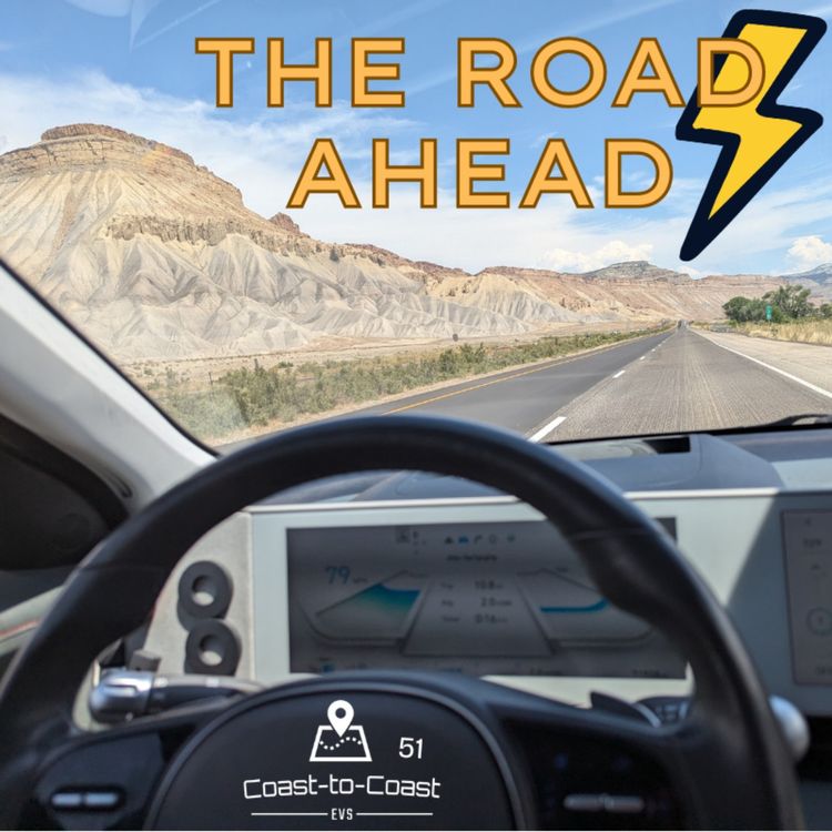 cover art for The Road Ahead: EVs & Charging Infrastructure in 2026 | Coast-to-Coast EVs #51