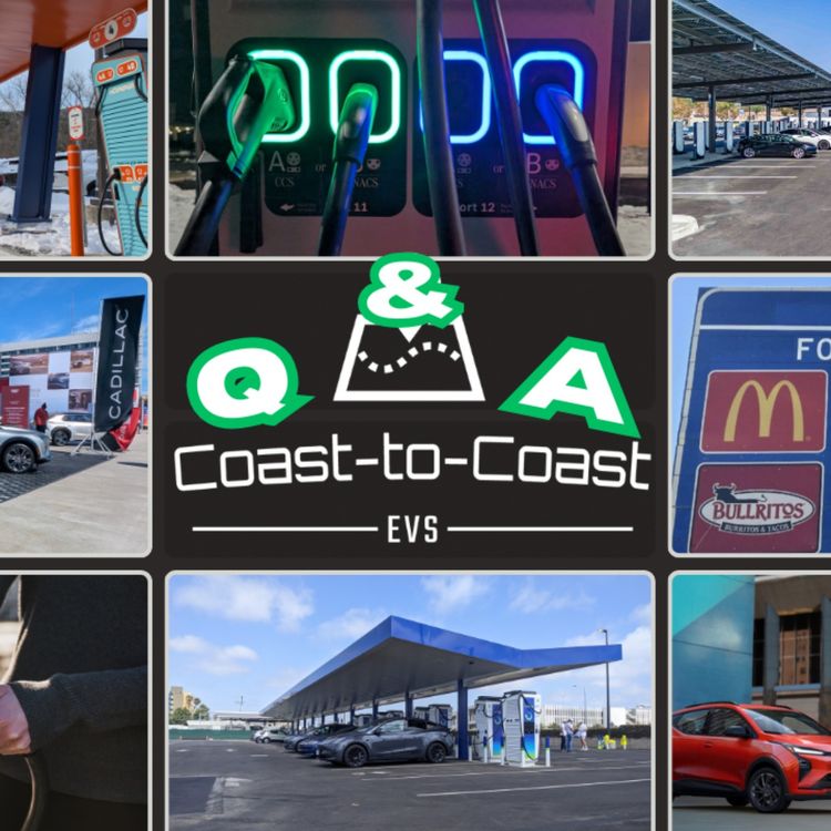 cover art for Community Q&A: From Supercharging Francis Energy to Toyota EV Adoption, Your Questions Answered | Coast-to-Coast EVs 55