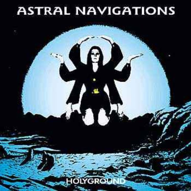 cover art for Astral Navigations