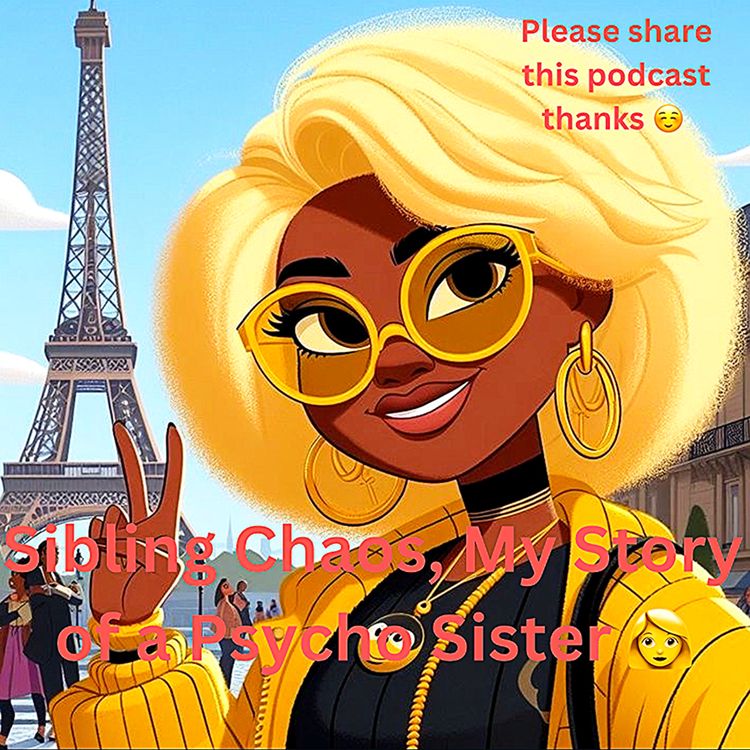 cover art for Sibling Chaos, My Story of a Psycho Sister 👩