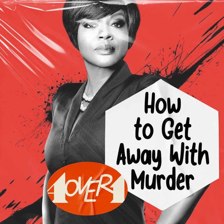 cover art for S01E08: How to Get Away With Murder