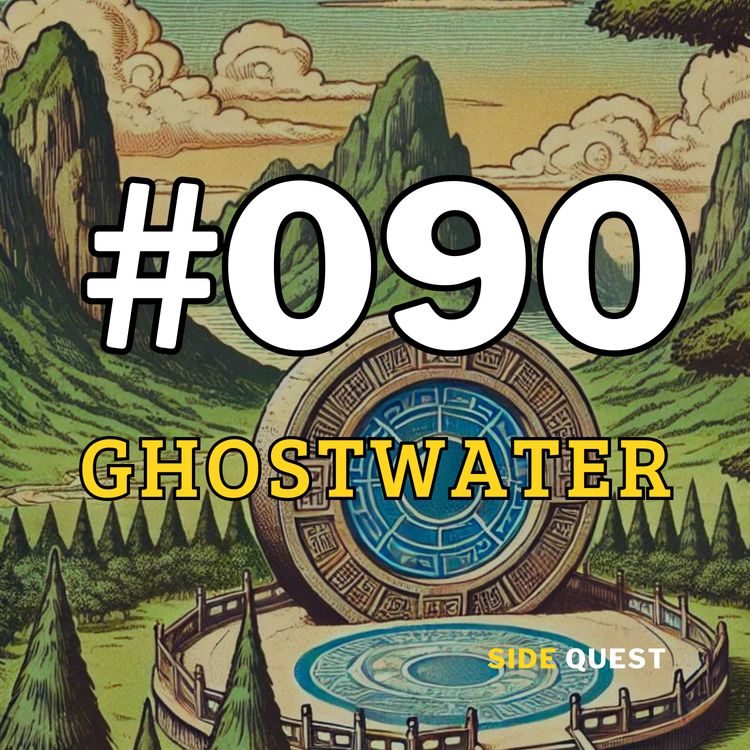 cover art for #090 Ghostwater Part 2