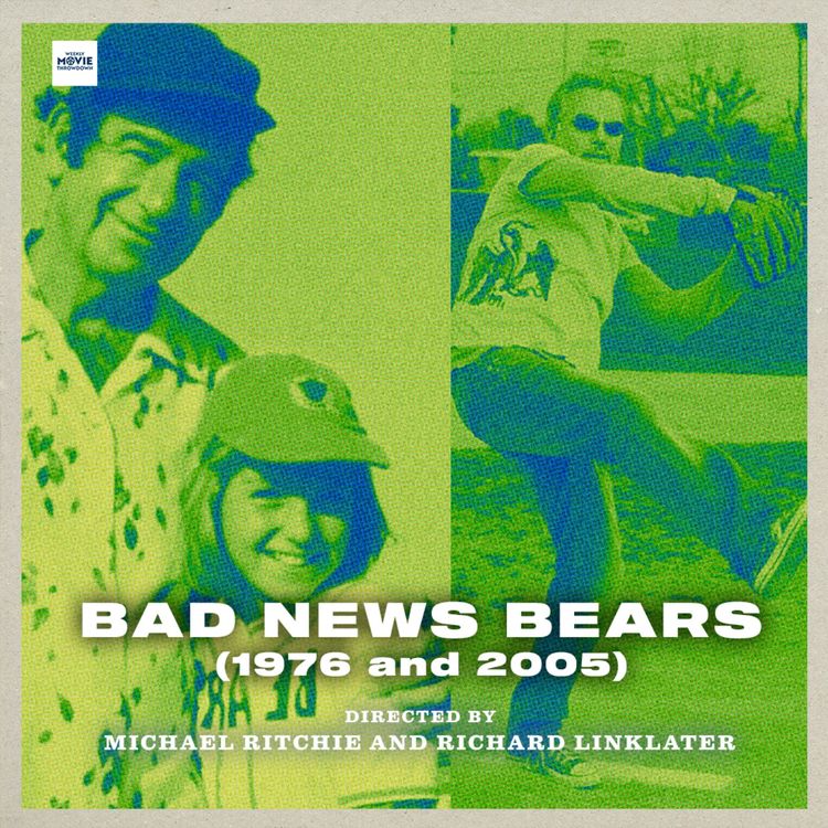 cover art for Bad News Bears (1976 and 2005)