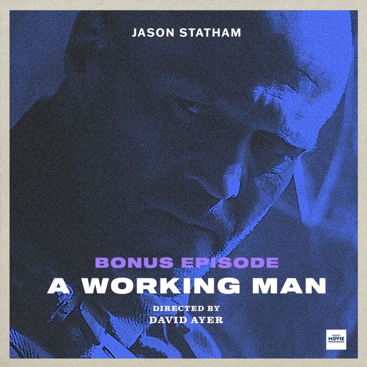 cover art for Bonus Episode: A Working Man (2025)