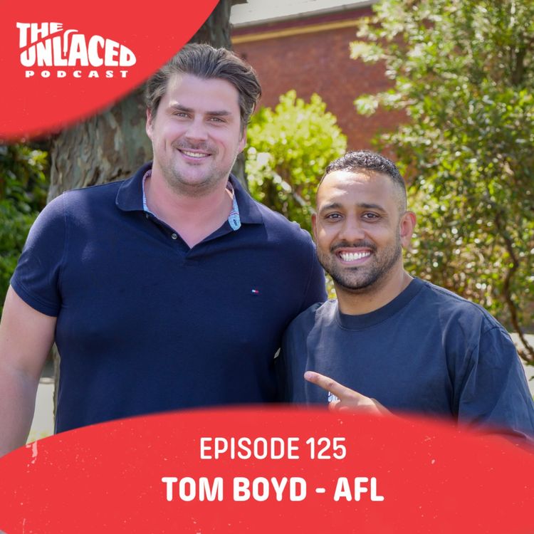 cover art for Tom Boyd Talks Truth On AFL Exit, 7 million In 7 Years & Mental Health Advocacy #125