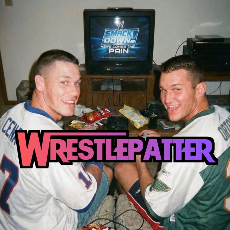 cover art for Episode XV | WRESTLEPATTER RETURNS - Catch up, Wrestlemania, WWE, AEW & more!