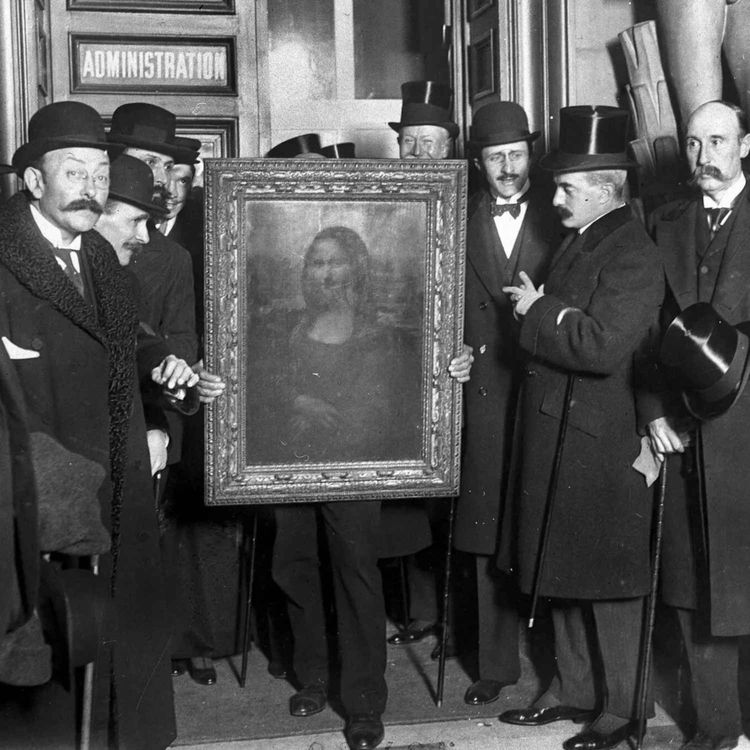 cover art for Episode 383: That Time the Mona Lisa Was Stolen from the Louvre