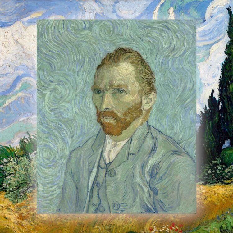 cover art for Episode 424: Vincent van Gogh, the Tortured Artist