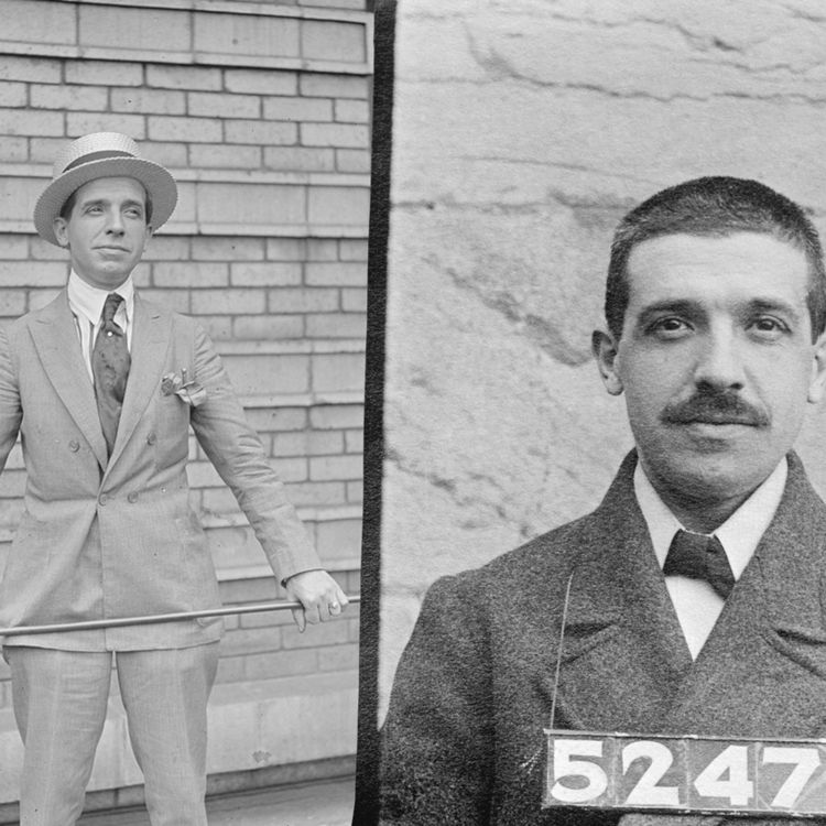 cover art for Episode 166: Charles Ponzi, the Famous Con Artist