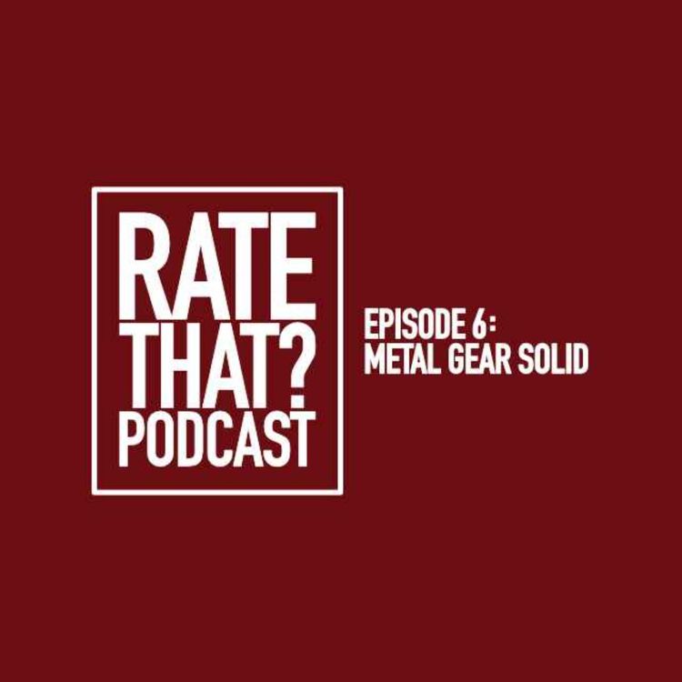 cover art for Episode 6: Metal Gear Solid