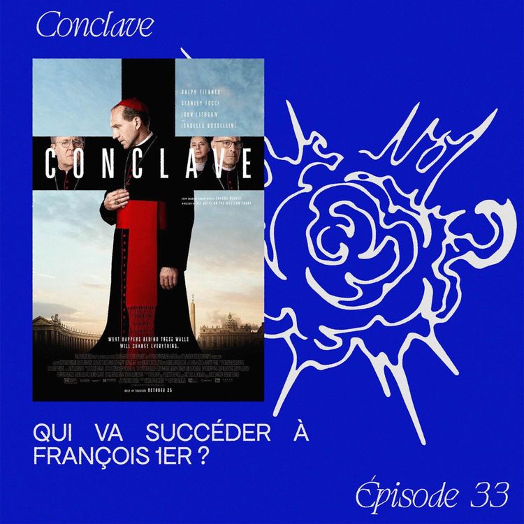 cover art for Conclave - Qui va succéder à François 1er ?