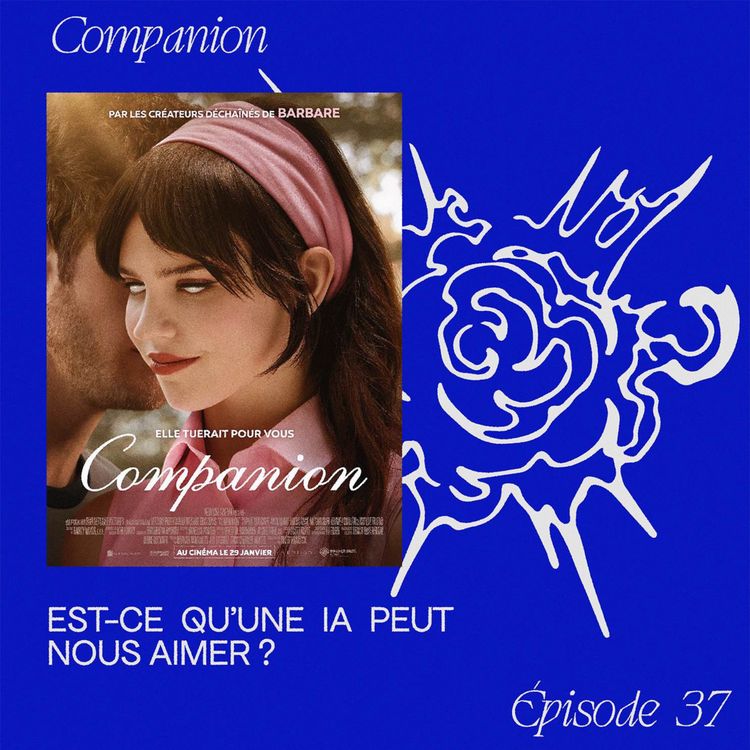 cover art for Companion - Est-ce qu'une IA peut nous aimer ?