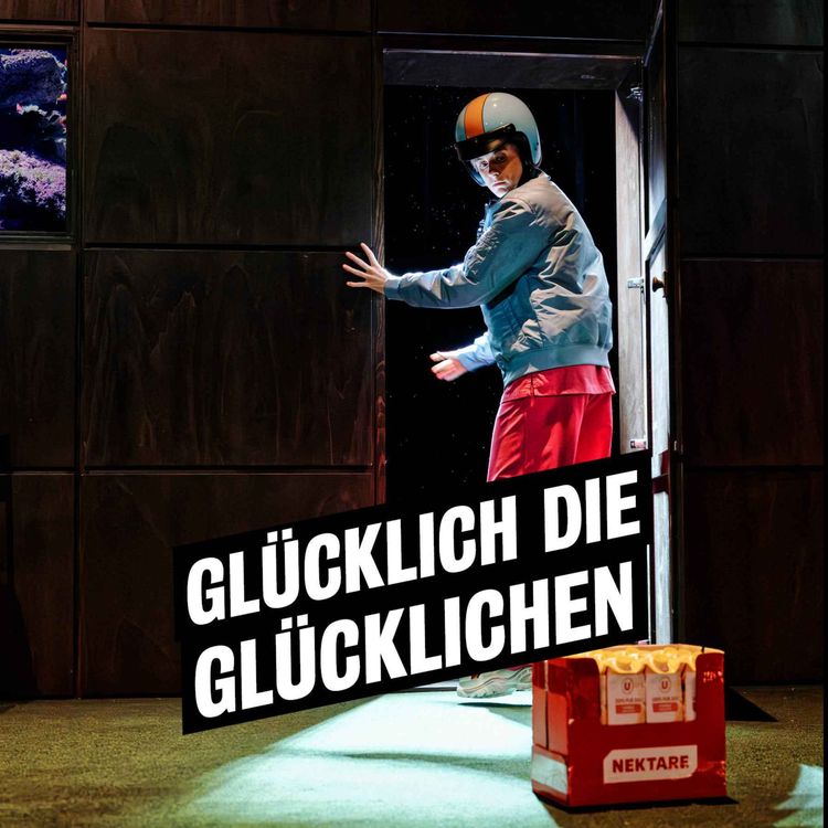 cover art for Audioeinführung "Glücklich die Glücklichen"