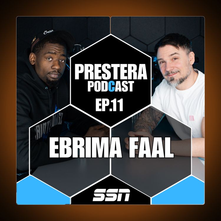 cover art for EP.11 EBRIMA FAAL "BLEV MISSHANDLAD VARJE DAG"