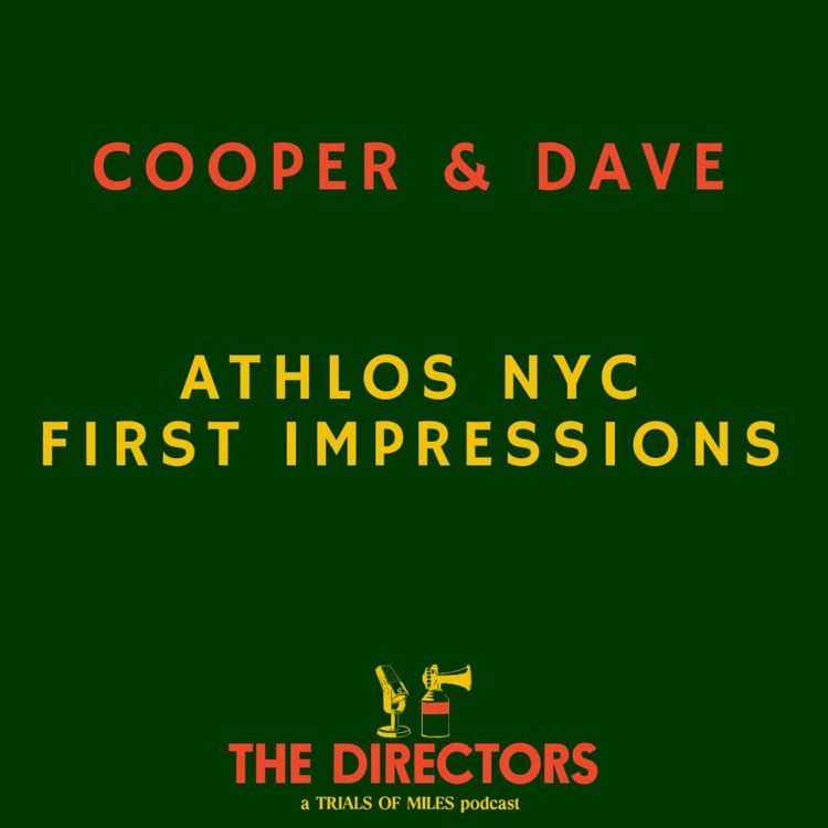 cover art for Cooper & Dave: Athlos NYC First Impressions