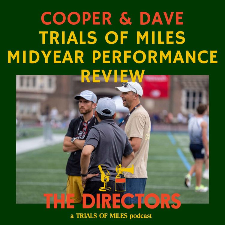 cover art for Trials of Miles: 2025 Midyear Performance Review